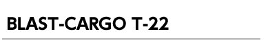 BLAST-CARGO T-22